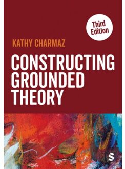 Sage Constructing Grounded Theory - Introducing Qualitative Methods Series - Kathy Charmaz