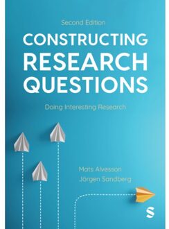 Sage Constructing Research Questions - Mats Alvesson