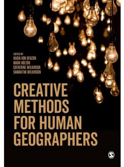 Sage Creative Methods For Human Geographers