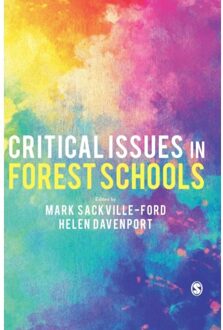 Sage Critical Issues In Forest Schools - Sackville-Ford