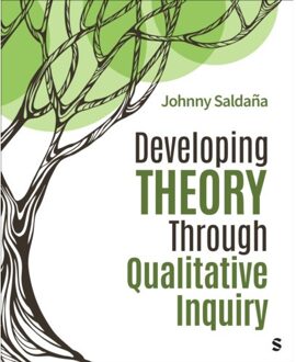 Sage Developing Theory Through Qualitative Inquiry - Johnny Saldaña