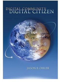 Sage Digital Community, Digital Citizen - Ohler, Jason B.