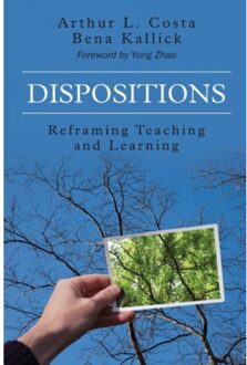 Sage Dispositions: Reframing Teaching And Learning - Costa