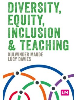 Sage Diversity, Equity, Inclusion And Teaching - Primary Teaching Now - Kulwinder Maude