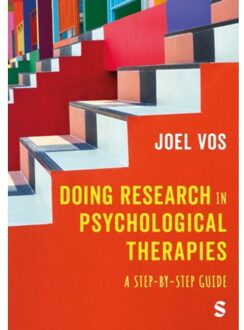 Sage Doing Research In Psychological Therapies - Vos, Joel