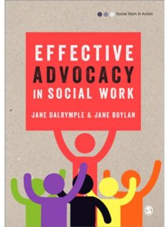 Sage Effective Advocacy In Social Work - Dalrymple