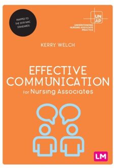 Sage Effective Communication For Nursing Associates - Welch