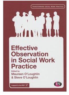 Sage Effective Observation In Social Work Practice - O'Loughlin
