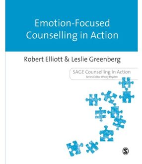 Sage Emotion-Focused Counselling In Action - Elliott, Robert