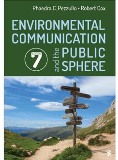 Sage Environmental Communication And The Public Sphere - Phaedra C. Pezzullo