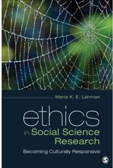 Sage Ethics In Social Science Research: Becoming Culturally Responsive - Lahman