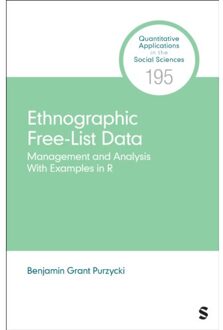 Sage Ethnographic Free-List Data - Quantitative Applications In The Social Sciences - Benjamin Grant Purzycki