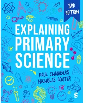Sage Explaining Primary Science - Chambers, Paul