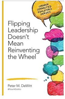 Sage Flipping Leadership Doesn T Mean Reinventing The Wheel - DeWitt