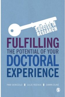 Sage Fulfilling The Potential Of Your Doctoral Experience - Denicolo