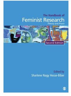 Sage Handbook Of Feminist Research: Theory And Praxis - Biber
