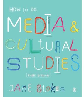 Sage How To Do Media And Cultural Studies - Stokes, Jane