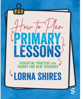 Sage How To Plan Primary Lessons - Lorna Shires