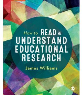 Sage How To Read And Understand Educational Research - Williams, James
