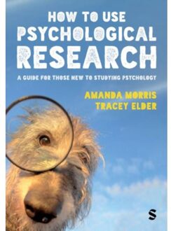 Sage How To Use Psychological Research - Morris, Amanda