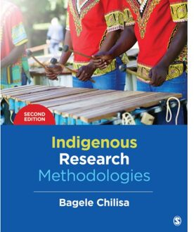 Sage Indigenous Research Methodologies - Chilisa, Bagele