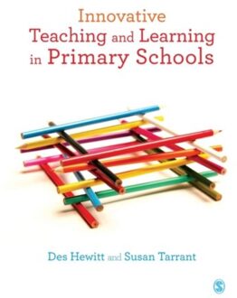 Sage Innovative Teaching And Learning In Primary Schools - Hewitt