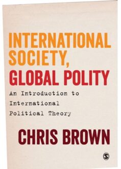 Sage International Society, Global Polity: An Introduction To International Political Theory - Brown