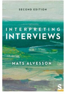 Sage Interpreting Interviews - Alvesson, Mats