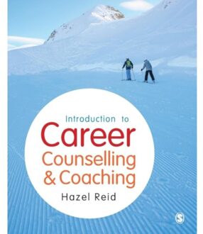 Sage Introduction To Career Counselling & Coaching - Reid, Hazel