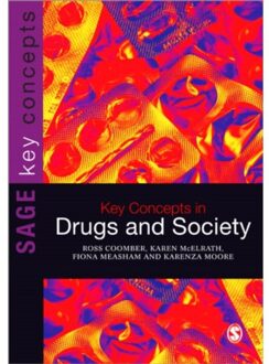 Sage Key Concepts In Drugs And Society - Coomber