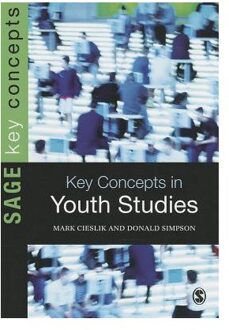 Sage Key Concepts In Youth Studies - Cieslik