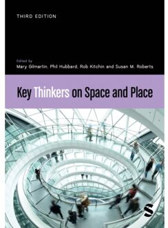 Sage Key Thinkers On Space And Place - Mary Gilmartin
