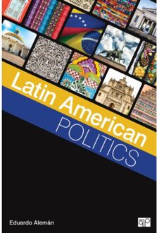 Sage Latin American Politics - Aleman, Eduardo
