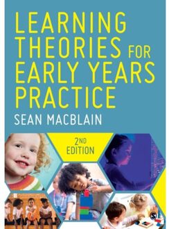 Sage Learning Theories For Early Years Practice - MacBlain, Sean