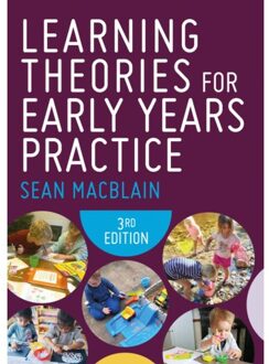 Sage Learning Theories For Early Years Practice - Sean MacBlain