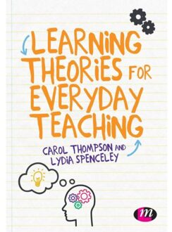 Sage Learning Theories For Everyday Teaching - Thompson, Carol