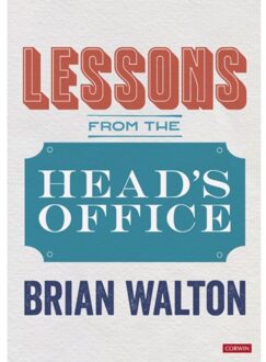 Sage Lessons From The Head's Office - Walton, Brian