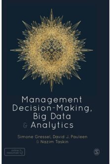 Sage Management Decision-Making, Big Data And Analytics - Gressel