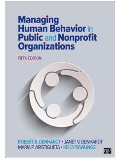 Sage Managing Human Behavior In Public And Nonprofit Organizations - Denhardt