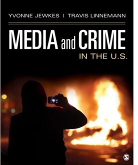 Sage Media And Crime In The U.S. - Jewkes