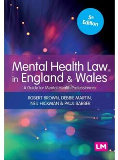 Sage Mental Health Law In England And Wales - Robert Brown