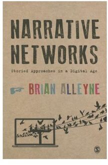 Sage Narrative Networks: Storied Approaches In A Digital Age - Alleyne, Brian
