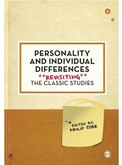 Sage Personality And Individual Differences: Revisiting The Classic Studies - Corr