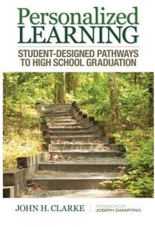 Sage Personalized Learning: Student-Designed Pathways To High School Graduation - Clarke