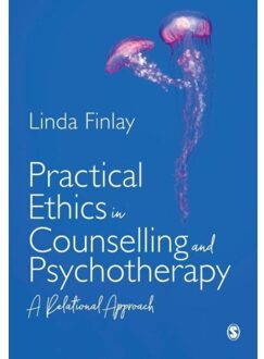 Sage Practical Ethics In Counselling And Psychotherapy - Finlay, Linda