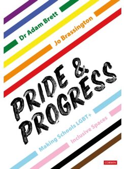 Sage Pride And Progress: Making Schools Lgbt+ Inclusive Spaces - Brett, Adam