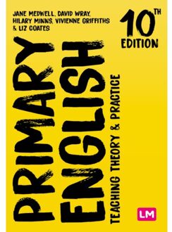 Sage Primary English: Teaching Theory And Practice - Jane A Medwell