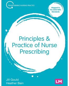 Sage Principles And Practice Of Nurse Prescribing - Gould, Jill