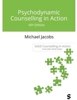 Sage Psychodynamic Counselling In Action - Counselling In Action Series - Jacobs, Michael