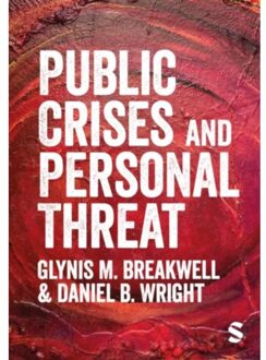 Sage Public Crises And Personal Threat - Breakwell, Glynis M.